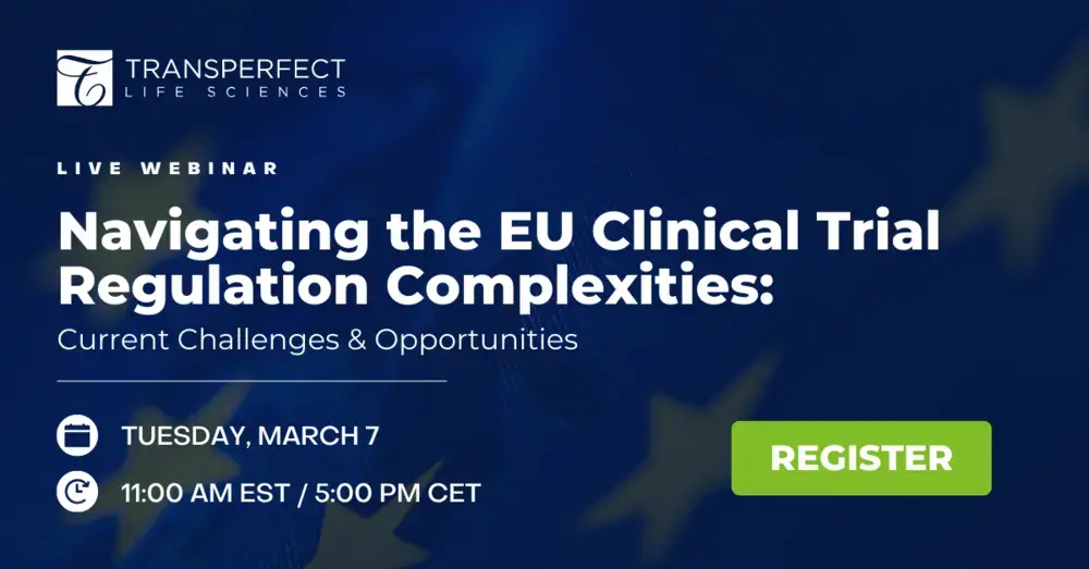 Navigating the EU Clinical Trial Regulation Complexities - Current Challenges and Opportunities