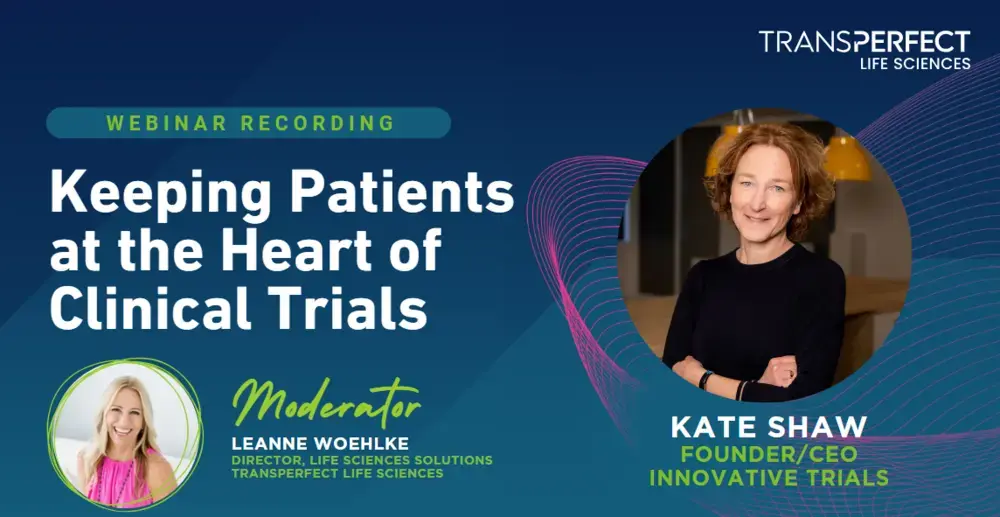 Keeping patients at the heart of clinical trials