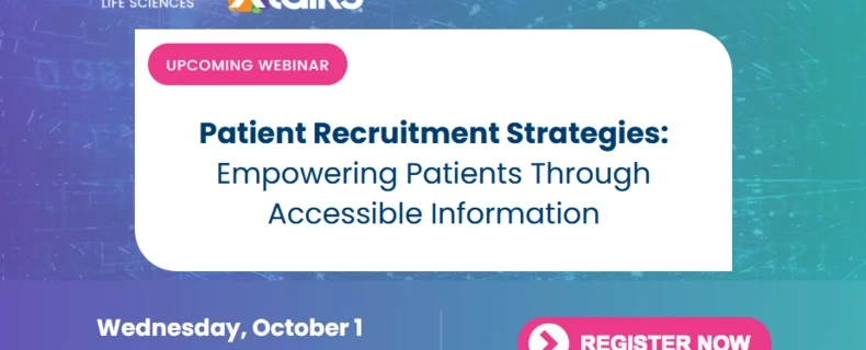 Patient Recruitment Strategies: Empowering Patients Through Accessible Information