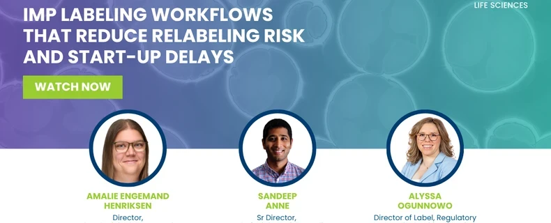 IMP Labeling Workflows That Reduce Relabeling Risk and Start-Up Delays